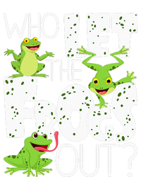 Who Let The Frogs Out Funny Amphibian Lover Frog Owner T-Shirt