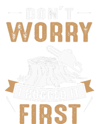 Dont Worry I Hugged It First Lumberjack Arborist Tree Youth Performance Sprint T-Shirt