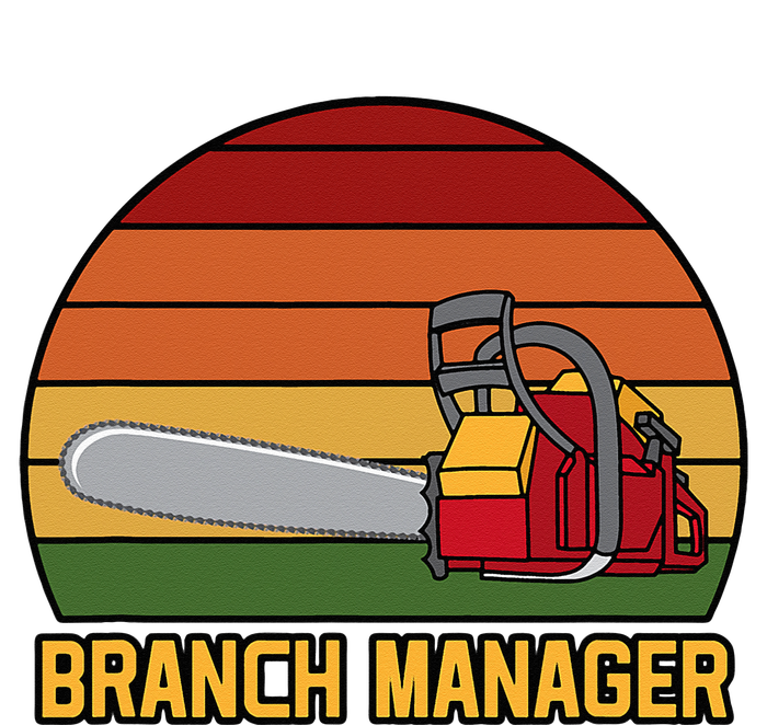 Funny Vintage Chainsaw Branch Manager Lumberjack And Logger T-Shirt