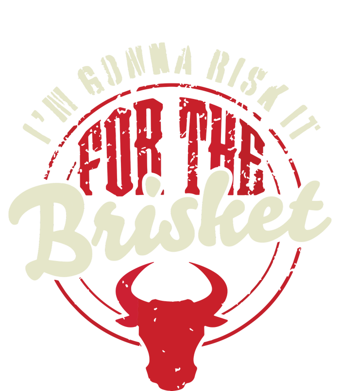 RISK IT FOR THE BRISKET Funny Meat Smoker Barbecue Chef BBQ Tall Hoodie