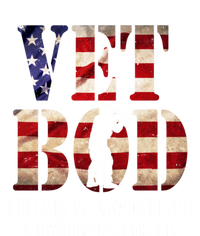 Vet Bod Like A Dad Bod But With More Back Pain American Flag Meaningful Gift Tall T-Shirt