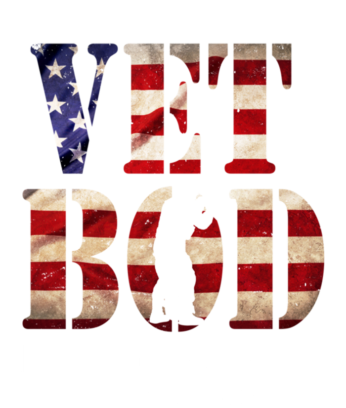 Vet Bod Like A Dad Bod But With More Back Pain American Flag Meaningful Gift Tall T-Shirt