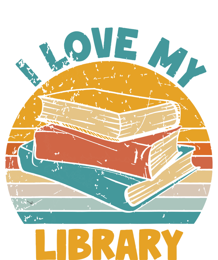 I Love My Library Sunset For Book Lovers Readers Librarian Garment-Dyed Sweatshirt