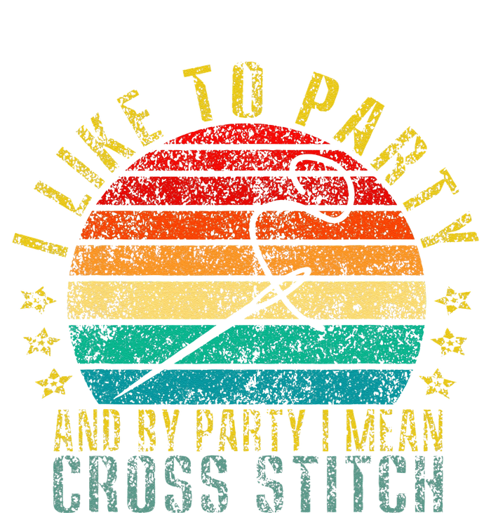 I Like to Party and by Party I Mean Cross Stitch Funny Retro Women's Perfect Tri Rocker Tank