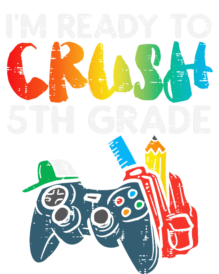 Ready To Crush 5th Grade Fifth Video Gamer Back School Premium Hoodie