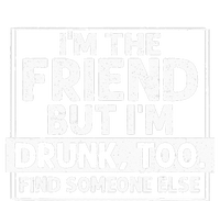 If Found Drunk Please Return To Friend I'm the friend Funny T-Shirt