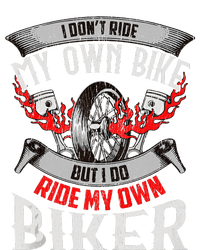 I Dont Ride My Own Bike Biker Chick Wife Red Motorcycle T-Shirt