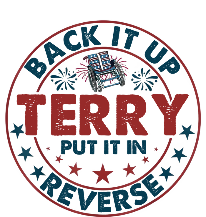 Back Up Terry Put It In Reverse Firework Vintage 4th Of July T-Shirt