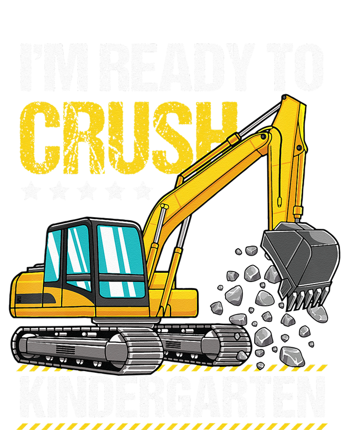 I'm Ready To Crush Kindergarten Construction Vehicle T-Shirt