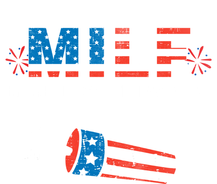 MILF Man I Love Fireworks 4th Of July Funny Fourth Of July Tall T-Shirt