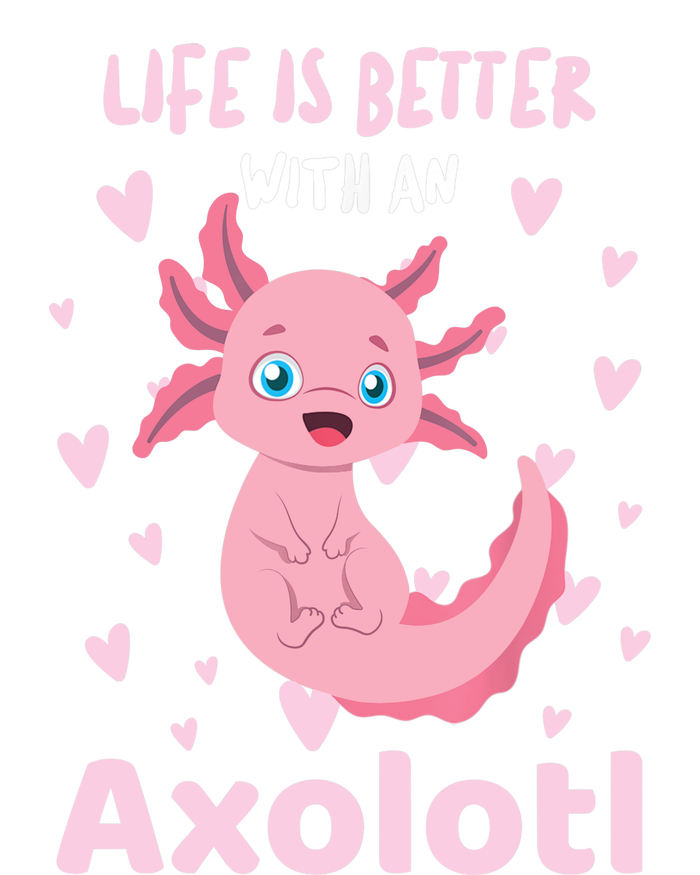 Life Is Better With An Axolotl Cute Kawaii Design Tie Dye Hoodie