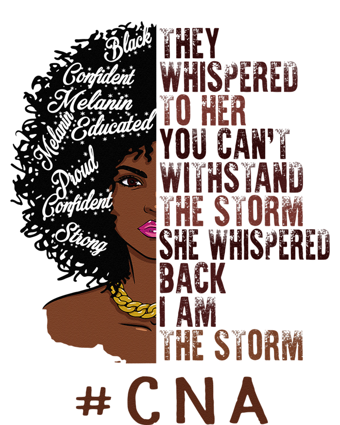 I Am The Storm Cna apparel African American T-Shirt