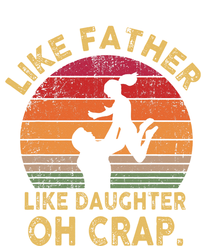 Like Father Like Daughter Oh Crap Women’s Perfect Tri Rocker Tank