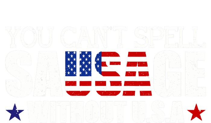 YOU CAN'T SPELL SAUSAGE WITHOUT USA DESIGN FOR AMERICANS T-Shirt