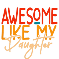 Awesome Like My Daughter Present Dad Joke Fathers Day Women's Racerback Tank