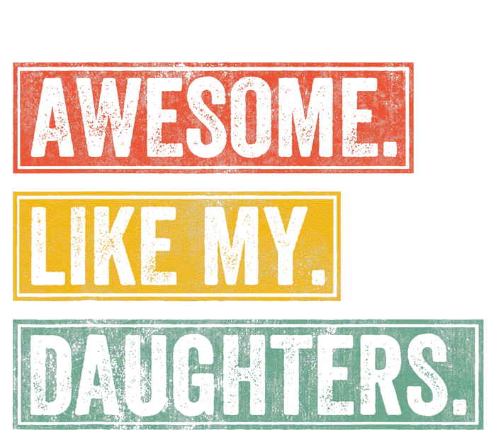 Awesome Like My Daughter Retro Dad Funny Fathers Day 25L Jumbo Tote