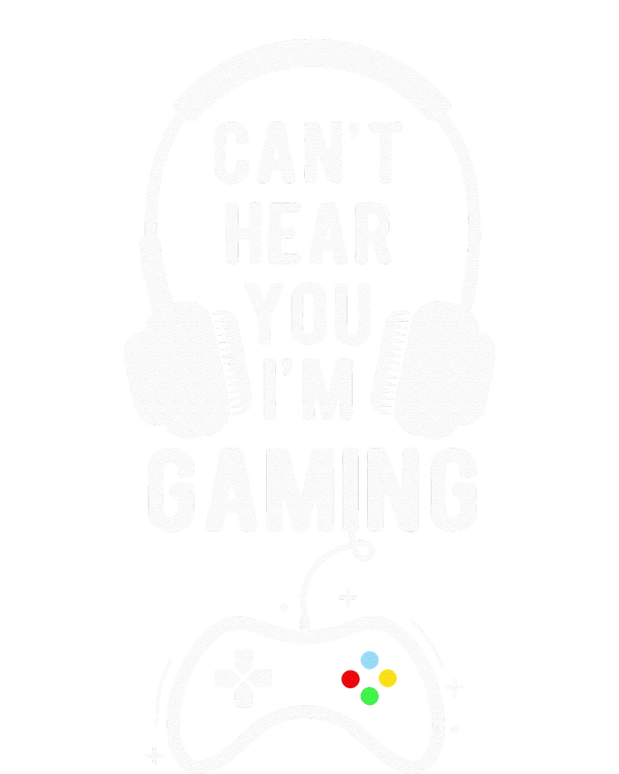 Can't Hear You I'm Gaming Funny Gamer T-Shirt