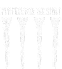 My Favorite Golf Funny Golfing Sports Lover Golfer T-Shirt