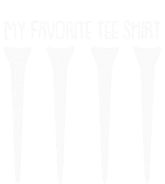 My Favorite Golf Funny Golfing Sports Lover Golfer T-Shirt