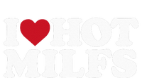 I LOVE HOT MILFS I HEART HOT MILFS Bumper Sticker