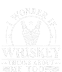 Funny Whiskey Lover I Wonder if Whiskey Thinks about Me Too Tank Top