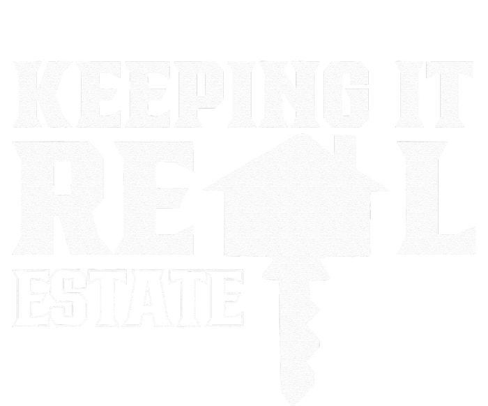 Keeping It Real Estate Broker Agent Seller Realtor T-Shirt