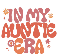 In My Auntie Era Baby Announcement For Aunt Mothers Day T-Shirt