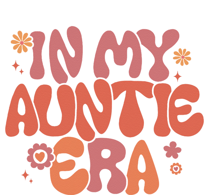 In My Auntie Era Baby Announcement For Aunt Mothers Day T-Shirt