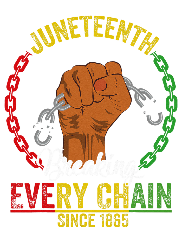 Juneteenth Breaking Every Chain Since 1865 T-Shirt