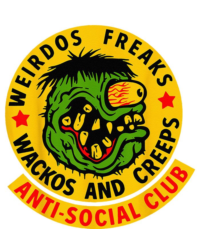 Weirdos Freaks Wackos And Creeps Tie-Dye T-Shirt