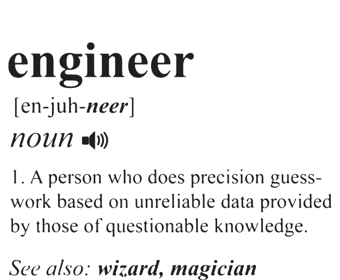 Engineer Definition Funny Engineering Mechanical Civil Gift Poster