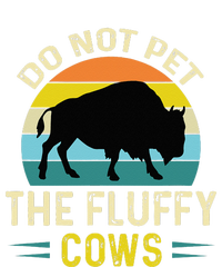 Do Not Pet The Fluffy Cows Funny Bison Yellowstone Park 7-Panel Snapback Hat