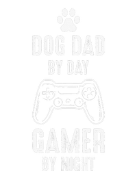 Dog Dads Gamer Dog Dad By Day Gamer By Night Dog Dad Gaming T-Shirt