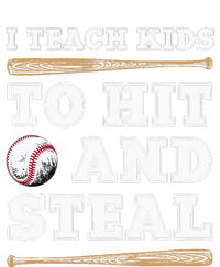 I Teach Kids To Hit And Steal Funny Baseball Coach Ladies Long Sleeve Shirt