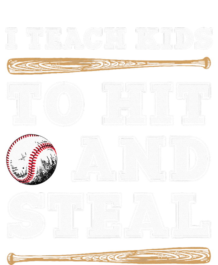 I Teach Kids To Hit And Steal Funny Baseball Coach Ladies Long Sleeve Shirt