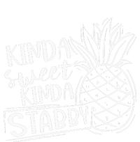 Kinda Sweet Kinda Stabby Funny Sarcastic Sarcasm Pineapple T-Shirt