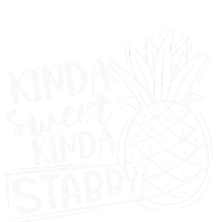 Kinda Sweet Kinda Stabby Funny Sarcastic Sarcasm Pineapple T-Shirt