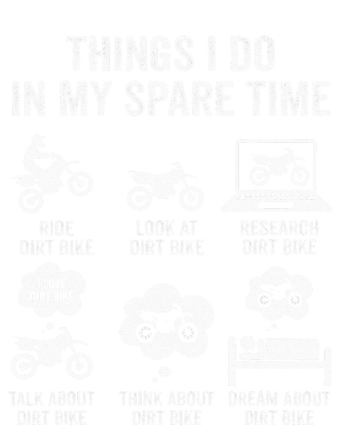 Things I Do In My Spare Time Funny Dirt Bike Motocross Biker T-Shirt