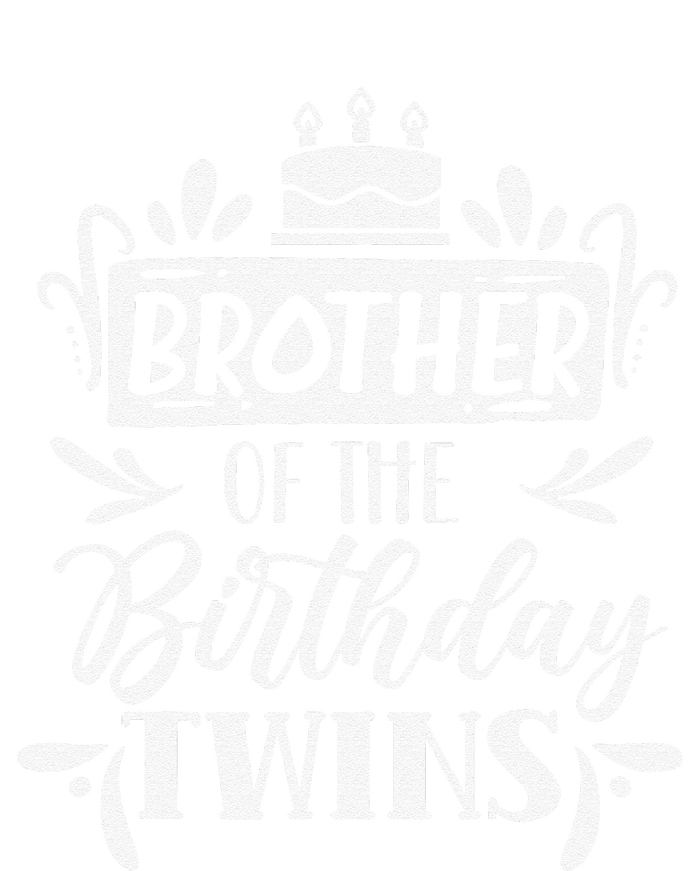 Brother Of The Birthday Twins Twin Celebrate Cute T-Shirt