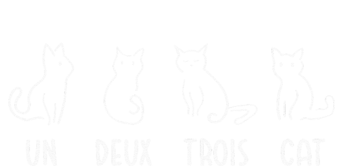 Un Deux Trois Cat Gift Funny French Pet Animal Joke Quote Toddler Sweatshirt