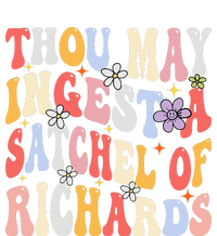 Groovy Thou May Ingest A Satchel Of Richards T-Shirt