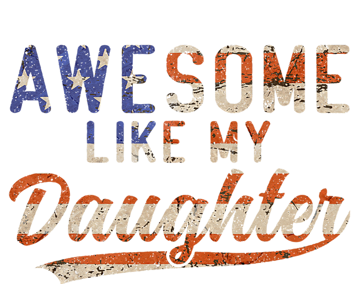 Awesome Like My Daughter Retro Funny Dad Fathers Day Dad Wool Snapback Cap