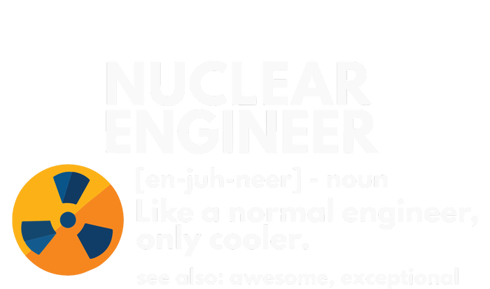 Funny Nuclear Engineer Definition Engineering Gift Women's Perfect Tri Tunic Long Sleeve Shirt