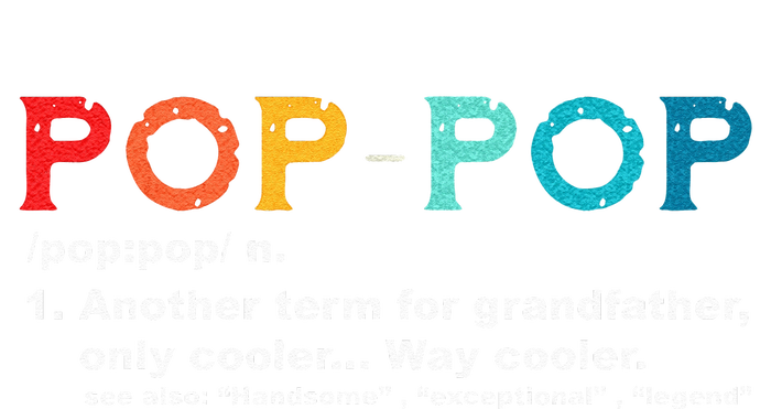 Pop Pop Definition Tee Pops Grandpa Cool Dad Vintage Women's V-Neck T-Shirt