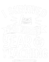 I Survived My First Year Of Teaching Back To School Teacher Tall T-Shirt