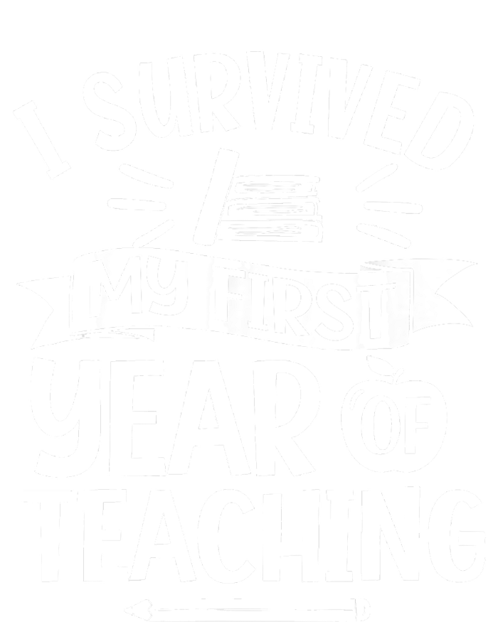 I Survived My First Year Of Teaching Back To School Teacher Tall T-Shirt