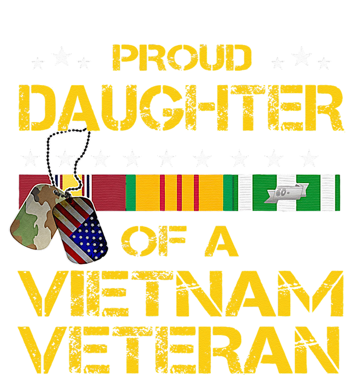 Daughter Of A Vietnam Veteran I'm Proud My Dad T-Shirt