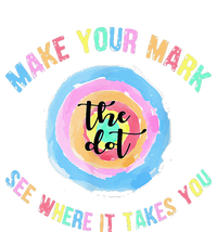 Make Your Mark Dot Day See Where It Takes You The Dot T-Shirt