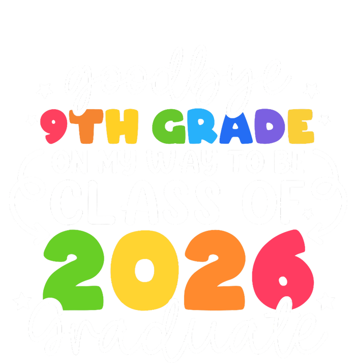 Goodbye 9th Grade Class Of 2026 Graduate 9th Grade Cute Mousepad