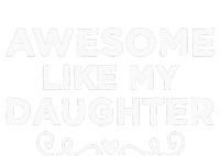 Awesome Like My Daughter Funny Father's Day Dad Kids Long Sleeve Shirt